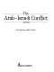 The Arab-Israeli conflict : a history /