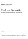 Musik und Grammatik : Studien zur mittelalterl. Musiktheorie /