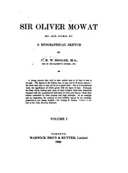 Sir Oliver Mowat; a biographical sketch.