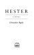 Hester : a novel /