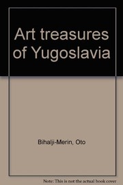 Art treasures of Yugoslavia. /