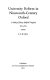 University reform in nineteenth-century Oxford; a study of Henry Halford Vaughan, 1811-1885