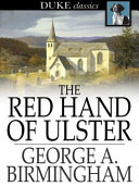 The red hand of Ulster /