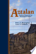 Aztalan : mysteries of an ancient Indian town /