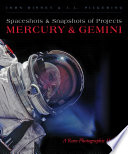 Spaceshots and snapshots of Projects Mercury & Gemini : a rare photographic history /