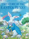 The story of the Easter Bunny /