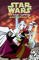 Star wars : Clone Wars adventures. Volume 2 /