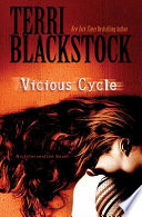 Vicious cycle : an intervention novel /