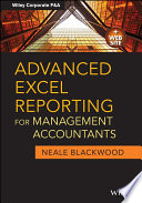 Advanced Excel reporting for management accountants /