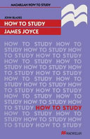 How to study James Joyce /