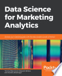 Data science for marketing analytics /