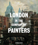 London in the company of painters /
