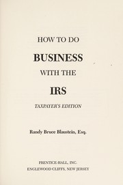 How to do business with the IRS /