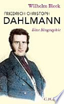 Friedrich Christoph Dahlmann : eine Biographie /