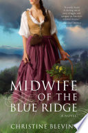 Midwife of the Blue Ridge /