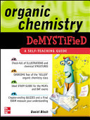 Organic chemistry demystified : [a self-teaching guide] /
