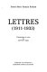 Lettres, 1911-1933 /