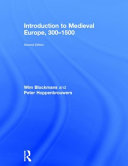 Introduction to medieval Europe 300-1500 /