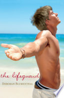 The lifeguard /