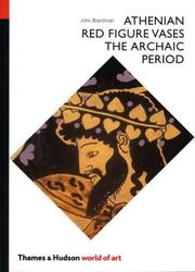 Athenian red figure vases : the Archaic period : a handbook /