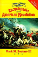 Encyclopedia of the American Revolution /