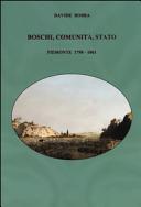 Boschi, comunità, Stato : Piemonte, 1798-1861 /