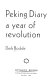 Peking diary : a year of revolution.