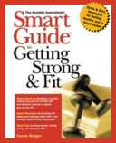 Smart Guide to getting strong and fit /