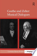 Goethe and Zelter : musical dialogues /