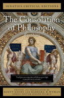 The Consolation of philosophy : with an introduction and contemporary criticism /