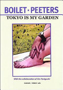 Tôkyô is my garden /