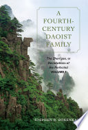 A fourth-century Daoist family. the Zhen'gao or Declarations of the perfected /