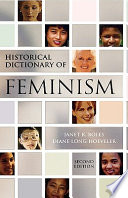 Historical dictionary of feminism /