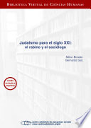 Judaísmo para el siglo XXI : el rabino y el sociólogo /