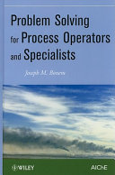 Problem solving for process operators and specialists /