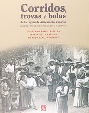 Corridos, trovas y bolas de la región Amecameca-Cuautla : colección de Don Miguelito Salomón /