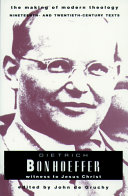 Dietrich Bonhoeffer : witness to Jesus Christ /