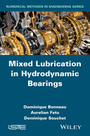 Mixed lubrication in hydrodynamic bearings /