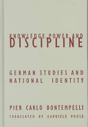 Knowledge, power, and discipline : German studies and national identity /