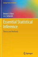 Essential statistical inference : theory and methods /
