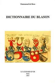 Dictionnaire du blason /