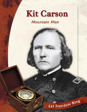 Kit Carson : mountain man /
