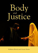 Body and justice /