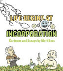 Life begins at incorporation /