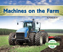 Machines on the Farm /