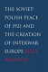 The Soviet-Polish peace of 1921 and the creation of interwar Europe /