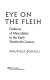 Eye on the flesh : fashions of masculinity in the early twentieth century /