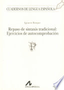 Repaso de sintaxis tradicional : ejercicios de autocomprobación /