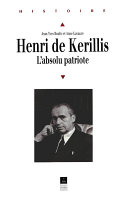 Henri de Kerillis, 1889-1958 : l'absolu patriote /