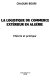 La logistique du commerce extérieur en Algérie : théorie et pratique /